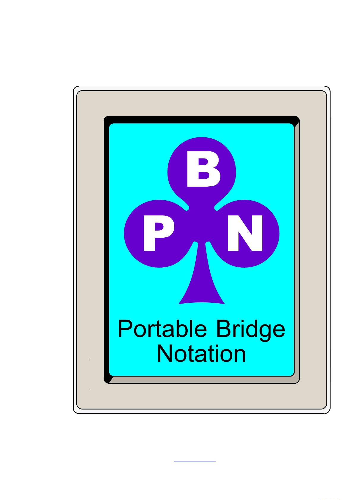 PortableBridgeNotation(PBN)Version2.1_Portable Bridge Notation PBN 2.1 ...